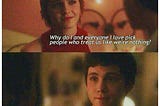 In The End We Accept The Love We Think We Deserve