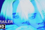 ‘Billie Eilish: The World’s A Little Blurry’ Trailer: Apple TV+ Docu-Film Reflects On The Pop…