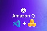 🚀 Write CDK faster: Integrating Amazon Q with VS Code and my first impression