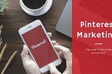 Pinterest Marketing Tips 2019