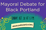 PAALF Action Fund Announces Black-Centered Mayoral Debate