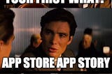 My first App Store app story