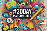 My #30DayMapChallenge 2024
