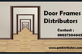 Door frames: How to Install an Appropriate Door Frame and Important