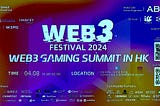 Web3 Gaming Summit in Hong Kong Ends on a High Note