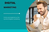 DO YOU NEED TO DIGITAL MARKETING TO BE A GOOD MARKETER?