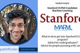 Hear from Stanford CS PhD Candidate — ML