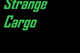 Strange Cargo