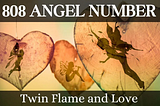 808 Angel Number Meaning