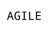 Agile is not a process, it’s a people