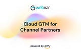 Cloud GTM Success