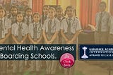 Mental Health Awareness in Boarding Schools