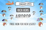✅Hurry up! Airdrop Rich Hens has started now!