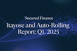 Itayose and Auto-Rolling Report: Q1 2025