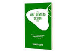 The Life-centred Design Guide