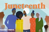 19 Ways to Celebrate Juneteenth