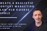 Comprehensive Review of Create a Realistic Content Marketing Plan, PLR Course Bundle — Attract new…