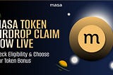 MASA Token Airdrop Claim Now Live