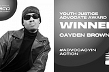 Cayden Brown will be Honored as the Youngest Recipient of ‘Youth Justice Advocate Award’ Tonight