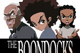 The Boondocks: Iconic Black Cartoon against blackface media