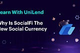 Why is SocialFi the New Social Currency? An In-Depth Analysis