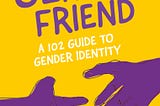 Introducing the ‘Gender Friend’