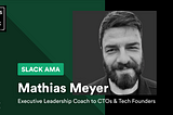 How to build high-performing tech teams with Travis CI co-founder, Mathias Meyer