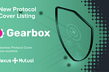 Gearbox Protocol Cover Now Available on Nexus Mutual