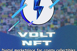Volt NFT and the Future of NFT Platform