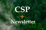 CSP Newsletter: Summer 2024