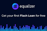 Equalizer Finance Launches Flash Loan Demo for Users