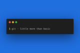 Git basics, learning Git