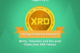 Write, Translate and Get paid — XRD Translation Bounty bids a perfect approach