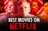 Opening picture of blog. Characters from different movies with a red filter. Text: “BEST MOVIES ON NETFLIX” at the bottom.