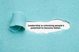 Leaders Produce Leaders