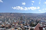 拉巴斯 La Paz，俯瞰海拔最高的首都