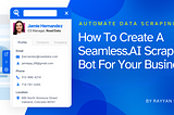 How To Create A Seamless.AI Scraping Bot For Your Business