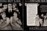 1920s movie ad for “Nothing But Lies” starring Taylor Holmes, depicting the actors, grinning, surrounded by four beautiful women.