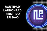 LPI DAO — GameFi and NFT specialization