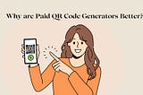 Unveiling the QR Code Battle: Paid vs. Free QR Code Generators — Which Reigns Supreme?