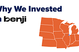 Why We Invested in Benji
