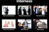 Internees Expectations VS Corporate Realities!