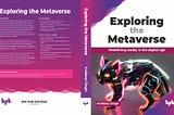 📕 Coming Soon ! Exploring the Metaverse