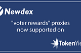 NewDex “voter rewards” proxies now supported on TokenYield.io!