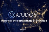 CUDOS: Improving Sustainable Cloud Computing