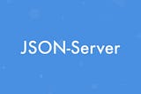 JSON Server ile JSON sunucusu oluşturma (Fake API)