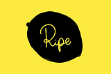 Introducing Ripe