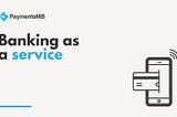 Banking as a Service