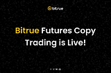 Bitrue Copy Trading Feature — Empowering Novice Traders!