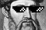 An engraving of Johannes Gutenberg wearing digital sunglasse